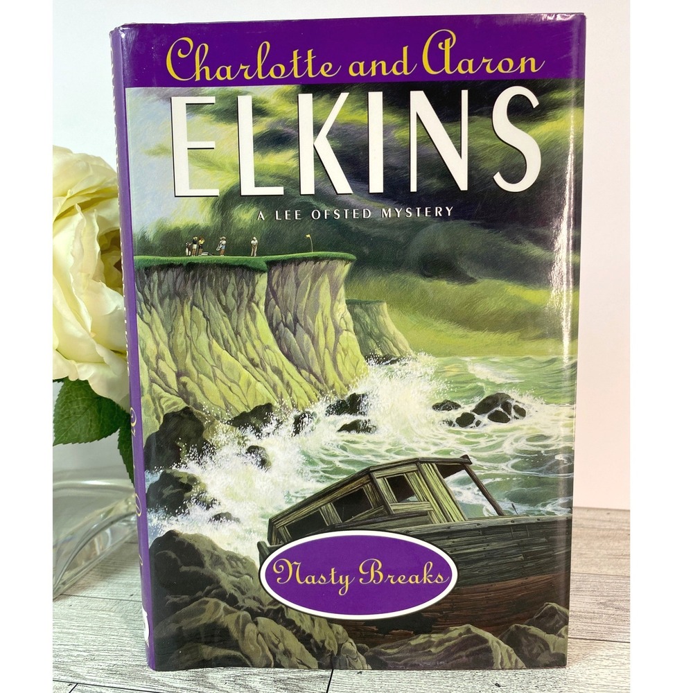 Nasty Breaks Charlotte and Aaron Elkins 1997 HCDJ Lee Ofsted Mystery